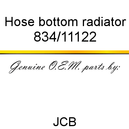 Hose, bottom radiator 834/11122