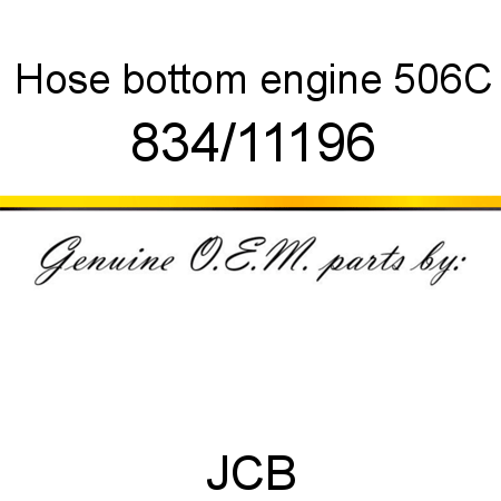 Hose, bottom engine, 506C 834/11196