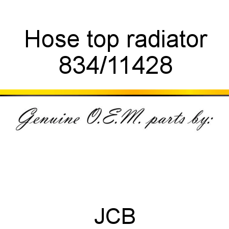 Hose, top radiator 834/11428