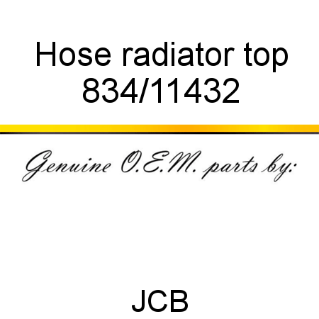 Hose, radiator top 834/11432