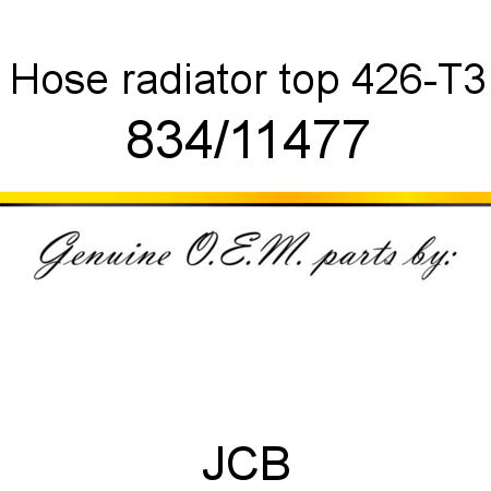 Hose, radiator top, 426-T3 834/11477