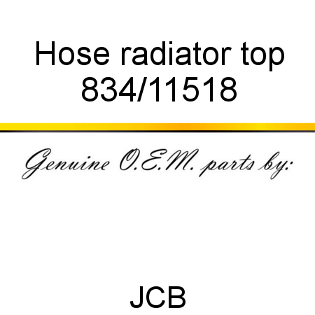 Hose, radiator top 834/11518