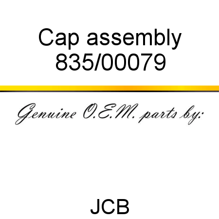 Cap, assembly 835/00079
