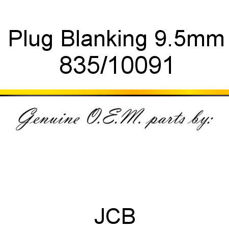 Plug, Blanking 9.5mm 835/10091