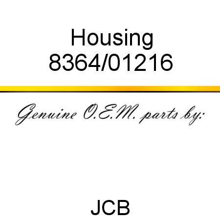 Housing 8364/01216