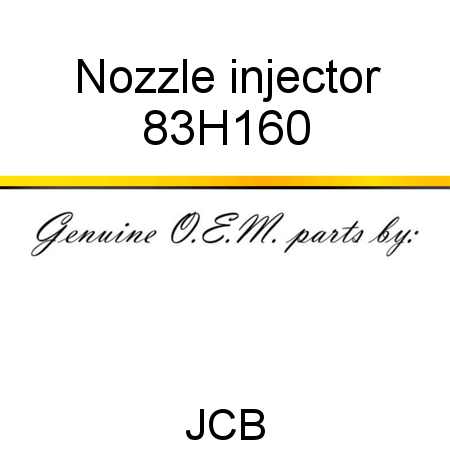 Nozzle, injector 83H160