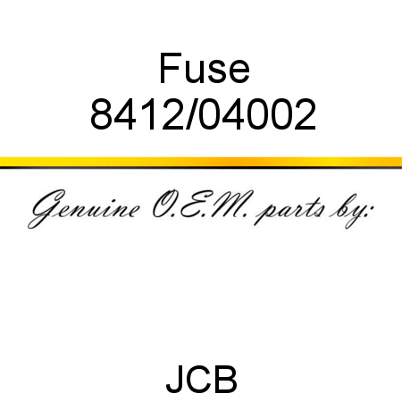Fuse 8412/04002
