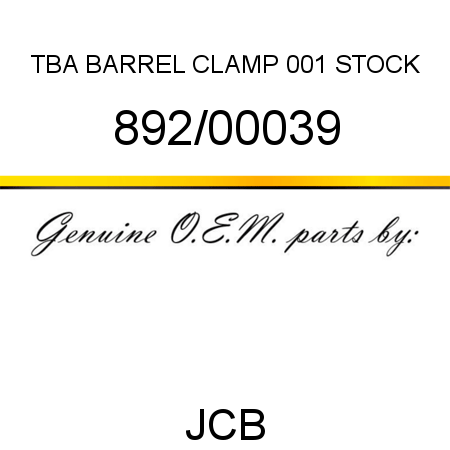 TBA, BARREL CLAMP, 001 STOCK 892/00039