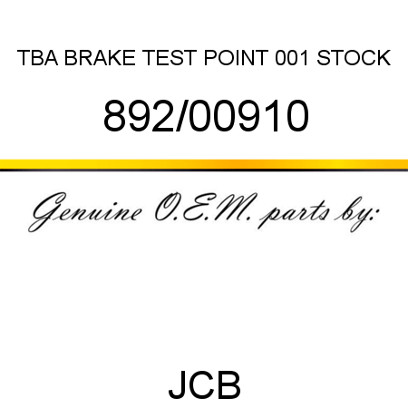TBA, BRAKE TEST POINT, 001 STOCK 892/00910