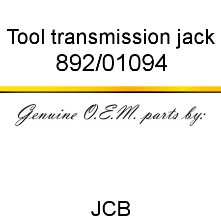 Tool, transmission jack 892/01094