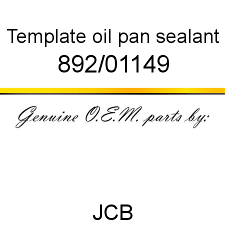 Template, oil pan sealant 892/01149