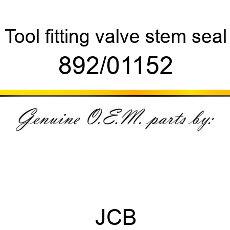 Tool, fitting, valve stem seal 892/01152