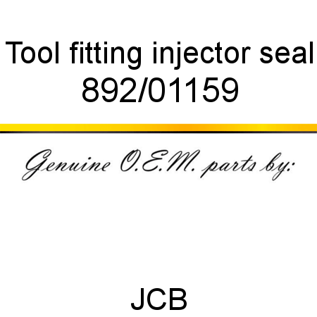 Tool, fitting, injector seal 892/01159