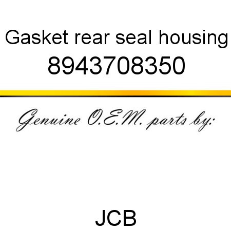 Gasket, rear seal housing 8943708350