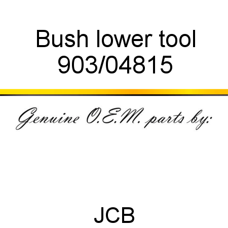 Bush, lower tool 903/04815