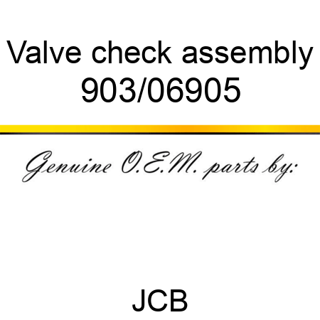 Valve, check assembly 903/06905