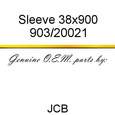 Sleeve, 38x900 903/20021
