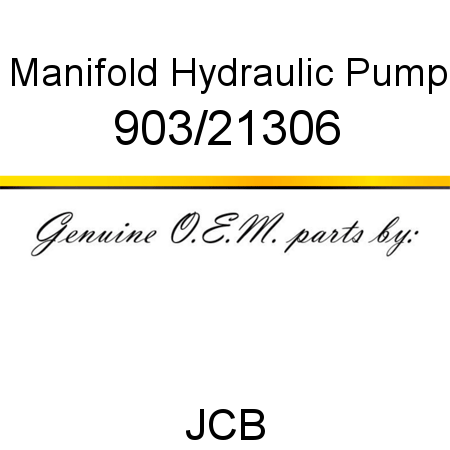 Manifold, Hydraulic Pump 903/21306
