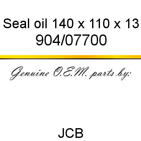 Seal, oil, 140 x 110 x 13 904/07700