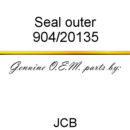 Seal, outer 904/20135