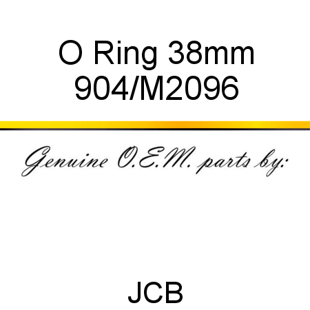 O Ring, 38mm 904/M2096