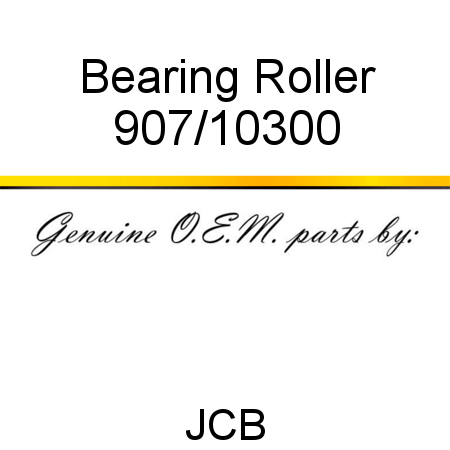 Bearing, Roller 907/10300