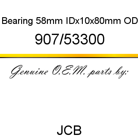Bearing, 58mm IDx10x80mm OD 907/53300