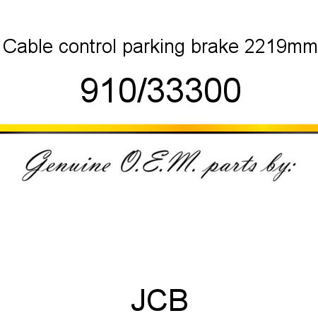 Cable, control, parking brake 2219mm 910/33300