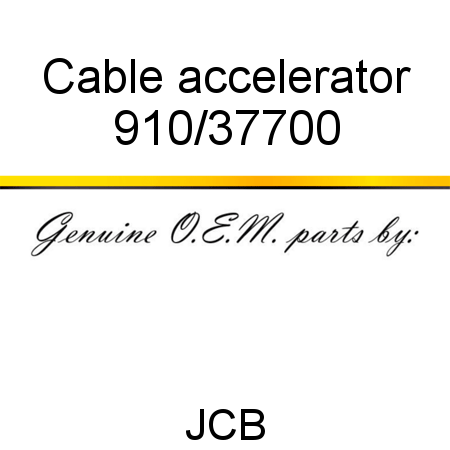 Cable, accelerator 910/37700