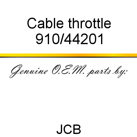 Cable, throttle 910/44201