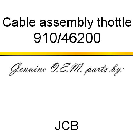 Cable, assembly, thottle 910/46200