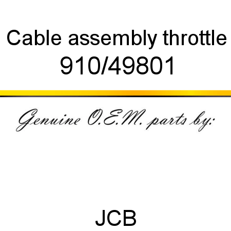 Cable, assembly, throttle 910/49801