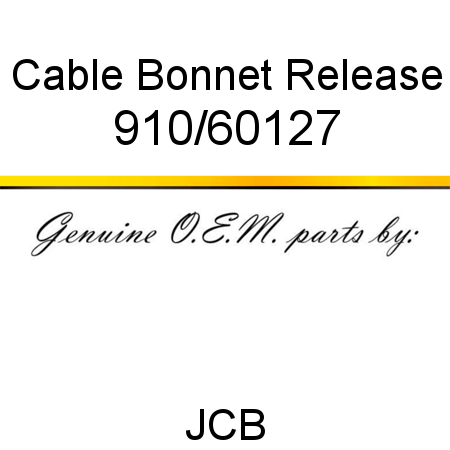 Cable, Bonnet Release 910/60127