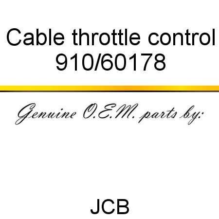 Cable, throttle control 910/60178