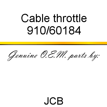 Cable, throttle 910/60184