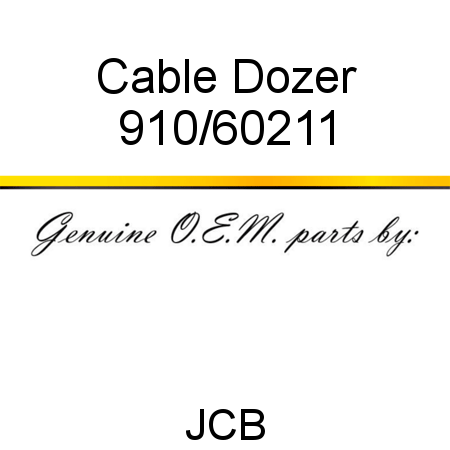 Cable, Dozer 910/60211