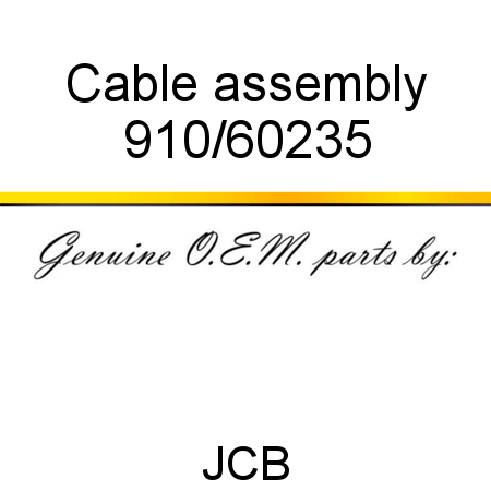 Cable, assembly 910/60235