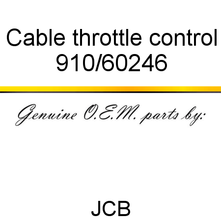 Cable, throttle control 910/60246