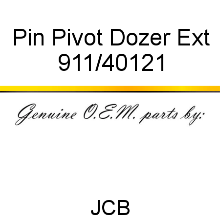 Pin, Pivot Dozer Ext 911/40121