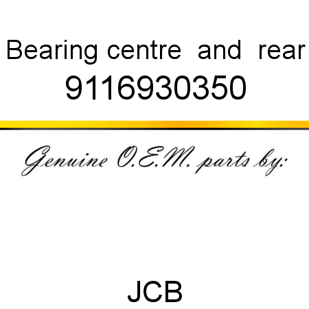 Bearing, centre & rear 9116930350