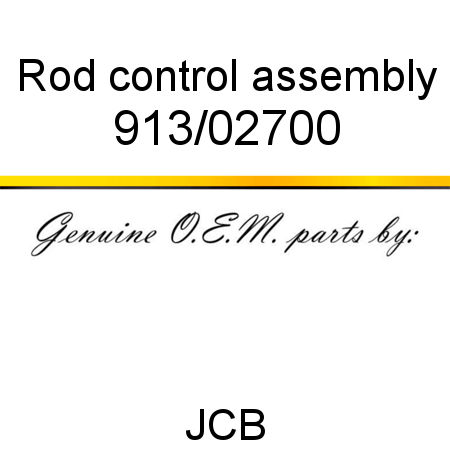 Rod, control, assembly 913/02700