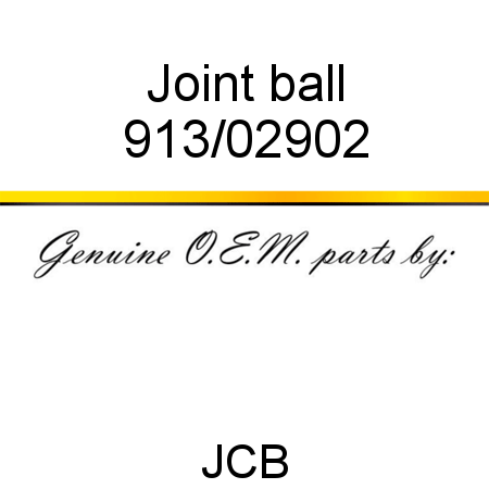 Joint, ball 913/02902