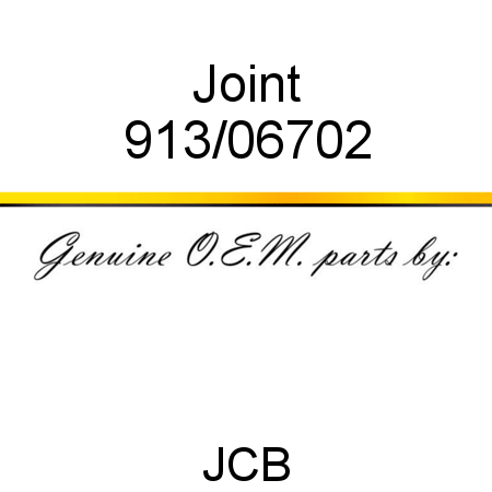 Joint 913/06702