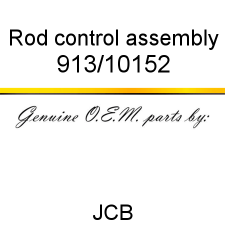 Rod, control, assembly 913/10152