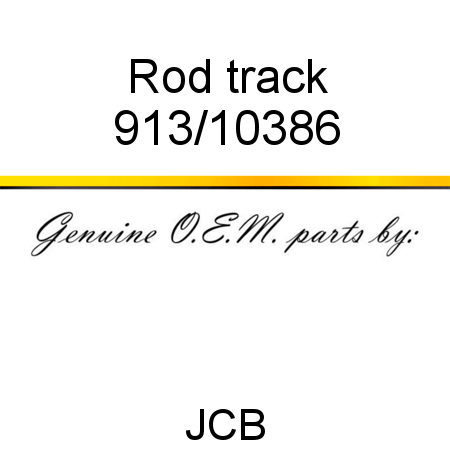 Rod, track 913/10386