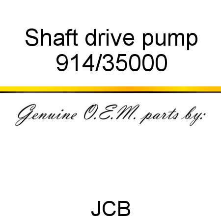 Shaft, drive, pump 914/35000