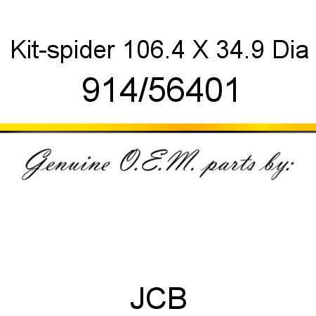 Kit-spider, 106.4 X 34.9 Dia 914/56401