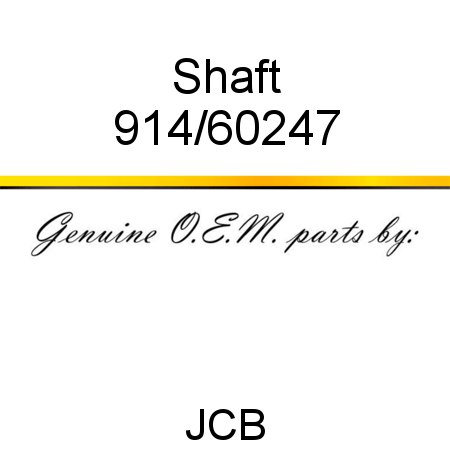 Shaft 914/60247