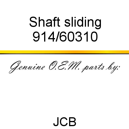 Shaft, sliding 914/60310