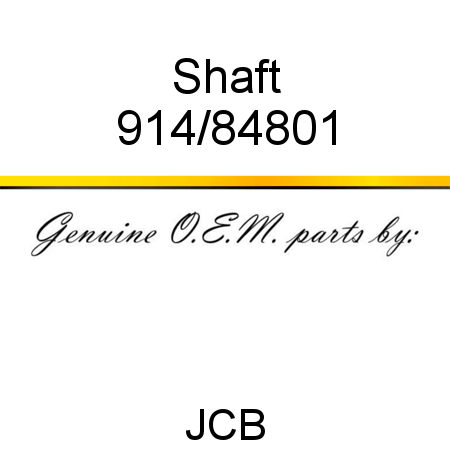 Shaft 914/84801